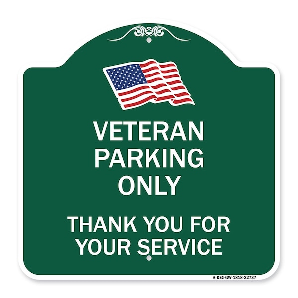 Veteran Parking Thank You for Your Service, Green & White Aluminum Sign, 18" x 18", GW-1818-22737